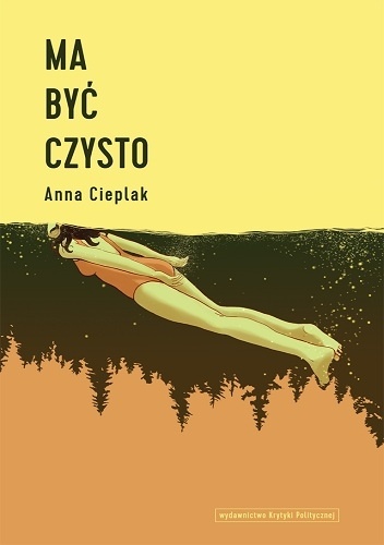 Ma być czysto - Anna Cieplak
