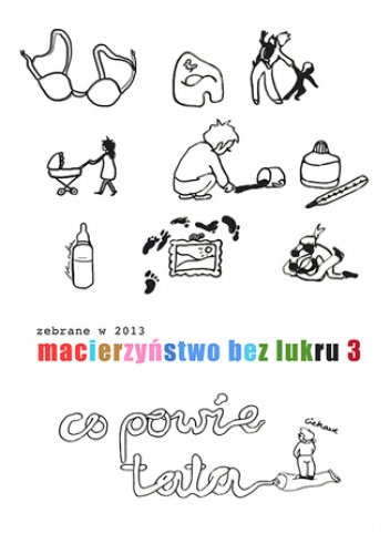 Macierzyństwo bez lukru. Część 3 - praca zbiorowa