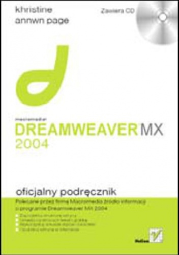 Macromedia Dreamweaver MX 2004. Oficjalny podręcznik - Khristine Annwn Page