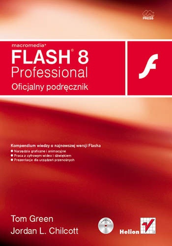 Macromedia Flash 8 Professional. Oficjalny podręcznik - Tom Green, Jordan L. Chilcott