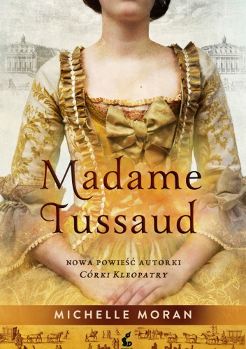 Madame Tussaud - Michelle Moran