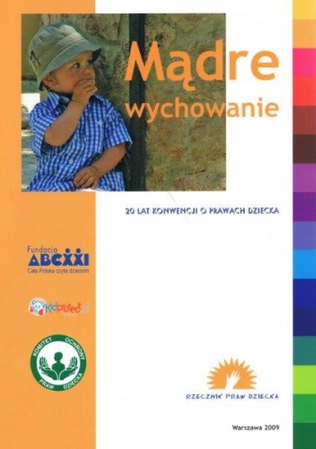 Mądre wychowanie - praca zbiorowa