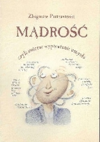 Mądrość czyli świetne wyposażenie umysłu - Zbigniew Pietrasiński