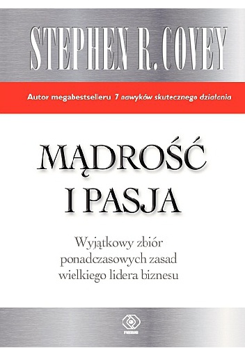 Mądrość i pasja - Stephen R. Covey
