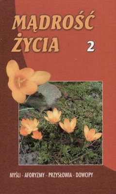 Mądrość życia 2 - Jan Zbigniew Albert