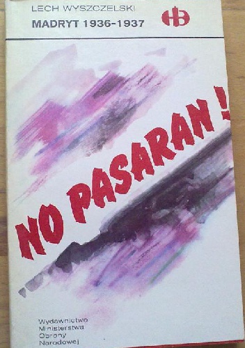 Madryt 1936-1937 - Lech Wyszczelski
