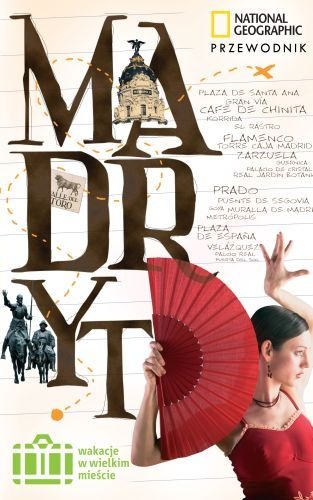 Madryt. Wakacje w wielkim mieście - Annie Bennett