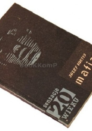 Mafia - Józef Sołtys