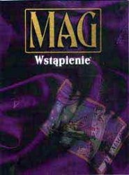 Mag: Wstąpienie - praca zbiorowa