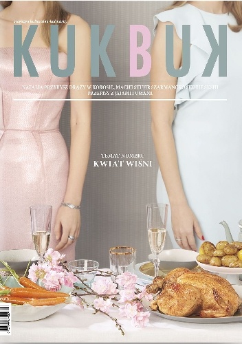 Magazyn kulturalno-kulinarny KUKBUK nr 14 (2015) - Redakcja magazynu Kukbuk