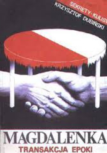 Magdalenka - Transakcja epoki - Krzysztof Dubiński