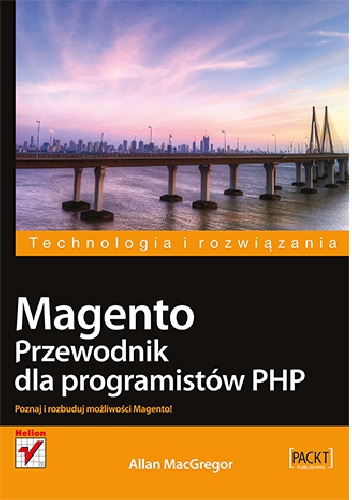 Magento. Przewodnik dla programistów PHP - Allan MacGregor