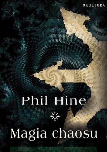 Magia chaosu - Phil Hine