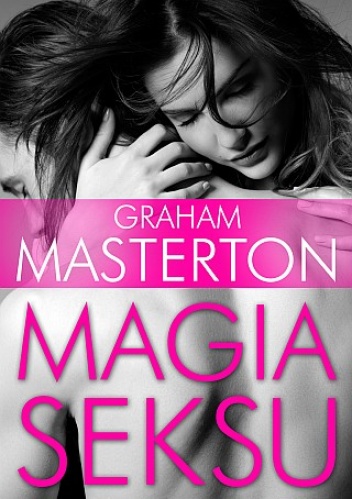 Magia seksu - Graham Masterton
