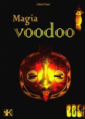 Magia Voodoo - Gabriel Grant