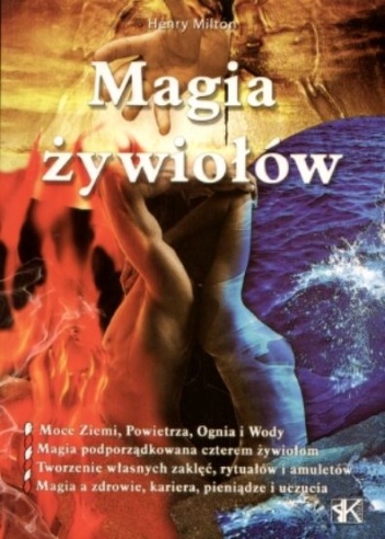 Magia żywiołów - Henry Milton
