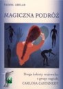 Magiczna podróż - Taisha Abelar