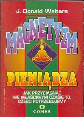 Magnetyzm pieniądza - Donald J. Walters