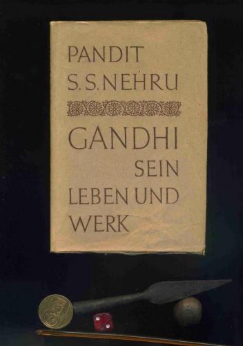 Mahatma Gandhi. Sein Leben und Werk - Shridhara Nehru