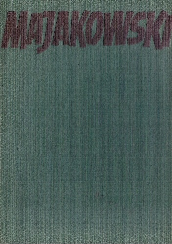 Majakowski - wybór wierszy - Artur Sandauer, Włodzimierz Majakowski