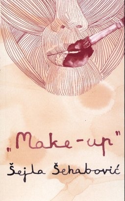 Make-up - Šejla Šehabović