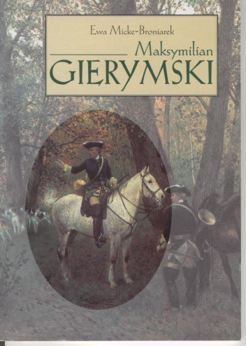 Maksymilian Gierymski - Ewa Micke-Broniarek