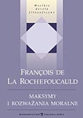 Maksymy i rozważania moralne - François de La Rochefoucauld