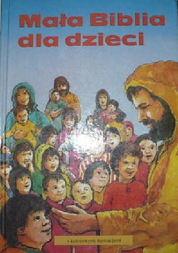 Mała Biblia dla dzieci - Pat Alexander