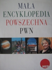 Mała encyklopedia powszechna PWN - praca zbiorowa