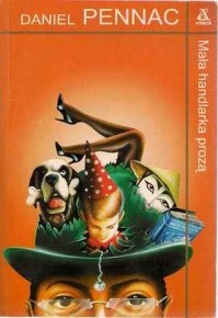 Mała handlarka prozą - Daniel Pennac