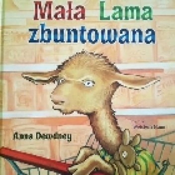 Mała Lama zbuntowana - Anna Dewdney