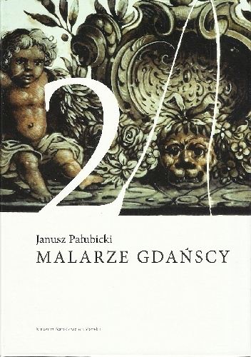 Malarze Gdańscy Tom 2 - Janusz Pałubicki