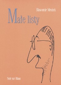 Małe listy - Sławomir Mrożek