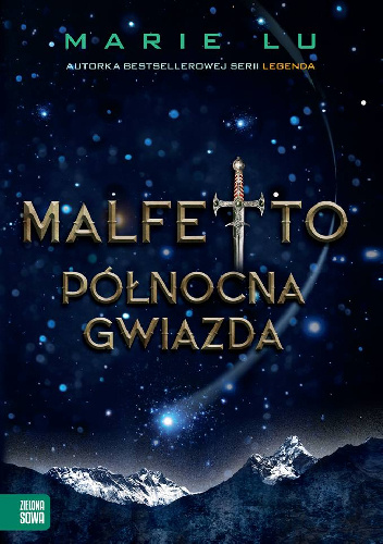 Malfetto. Północna gwiazda - Marie Lu