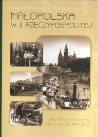 Małopolska w II Rzeczypospolitej - Adam Bartosz