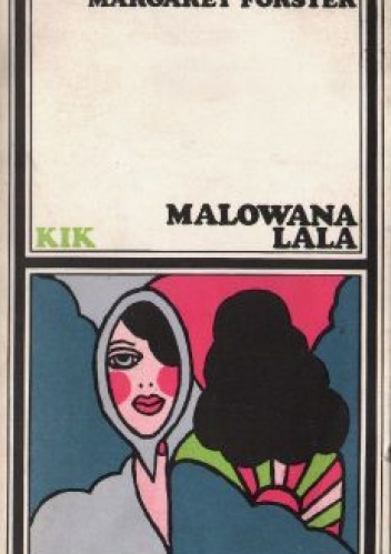 Malowana lala - Margaret Forster