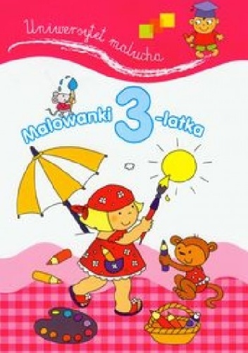 Malowanki 3-latka. Uniwersytet malucha - Elżbieta Lekan