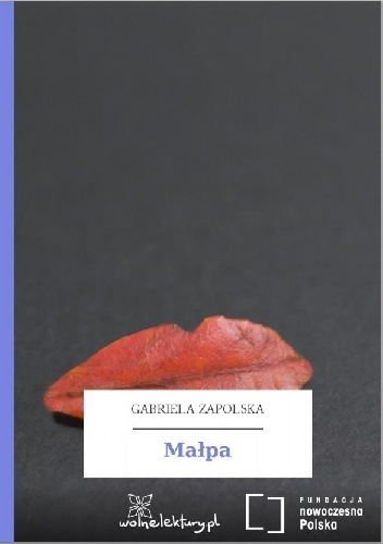 Małpa - Gabriela Zapolska