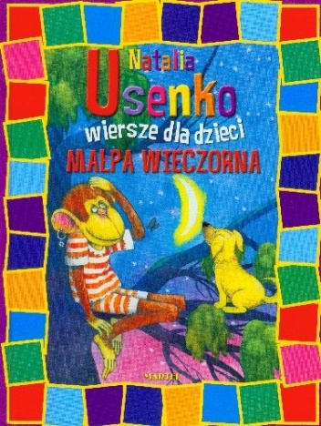 Małpa Wieczorna. Wiersze dla Dzieci - Natalia Usenko