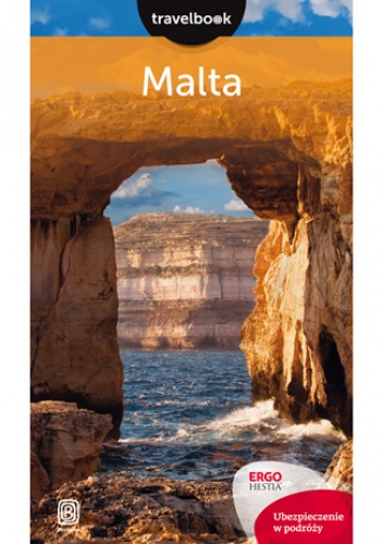 Malta. Travelbook. Wydanie 2 - Katarzyna Rodacka
