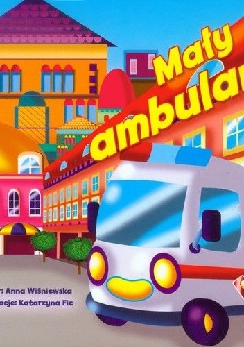 Mały ambulans - Anna Wiśniewska