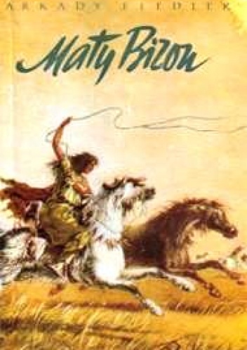 Mały Bizon - Arkady Fiedler