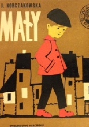 Mały - Jadwiga Korczakowska