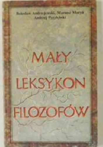 Mały leksykon filozofów