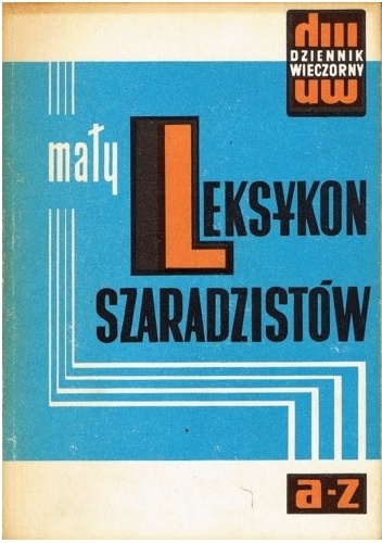 Mały leksykon szaradzistów od A do Z - Jerzy Marchewka