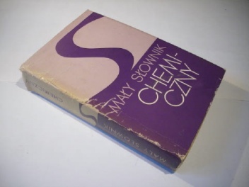 Mały słownik chemiczny - praca zbiorowa