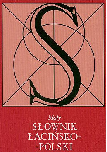 Mały słownik łacińsko-polski - praca zbiorowa