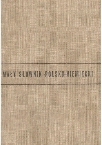 Mały słownik niemiecko-polski, polsko-niemiecki