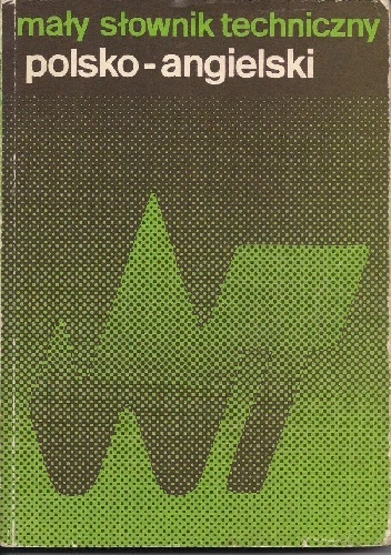 Mały słownik techniczny polsko-angielski