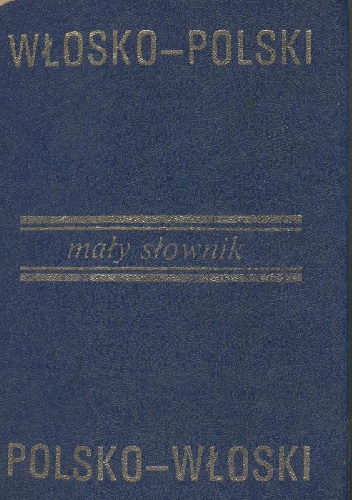 Mały słownik włosko-polski, polsko-włoski